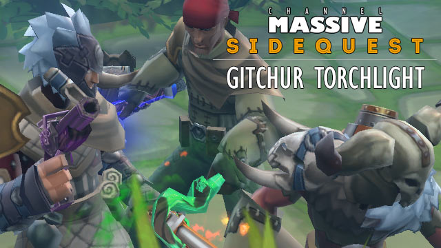 Channel Massive Episode 244: Sidequest - Gitchur Torchlight
